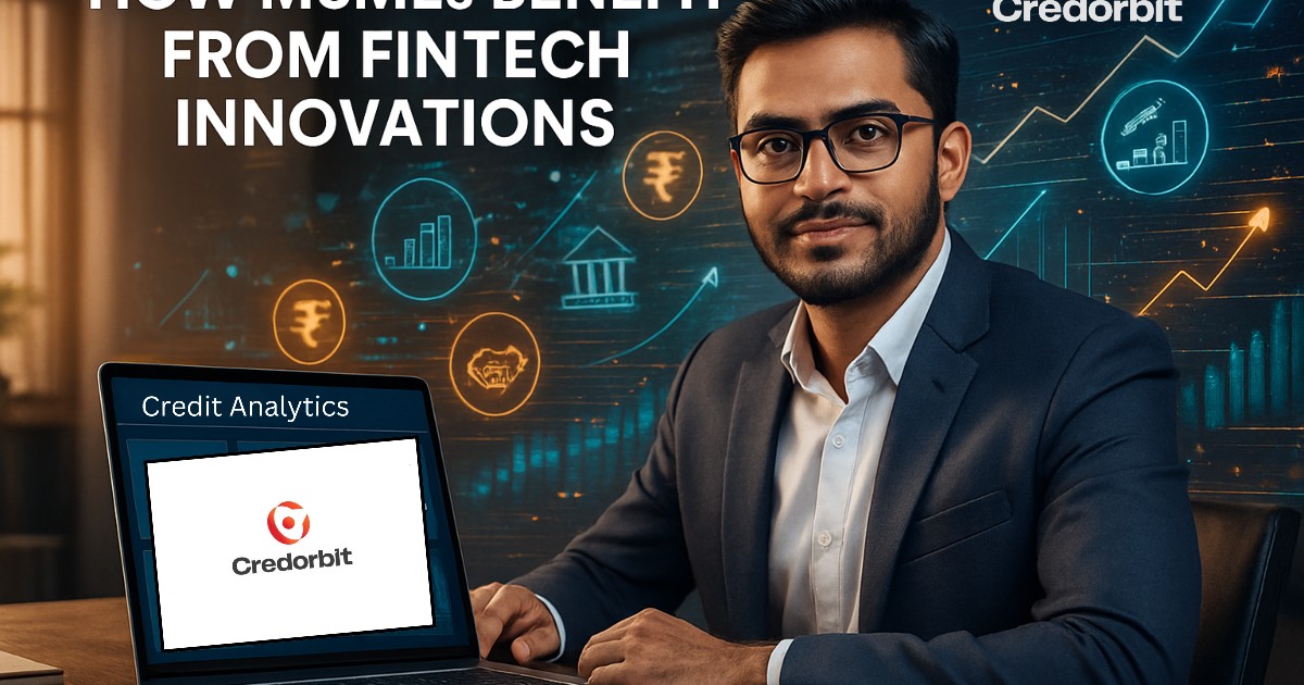 How MSMEs Benefit from Fintech Innovations